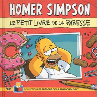 Les Simpson - Homer Simpson, le petit livre de la paresse