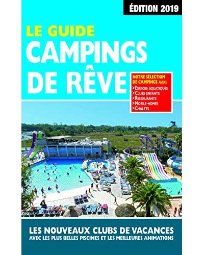 Guide campings de reve 2019