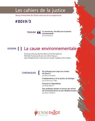 Cahier de la justice 3/2019 - Justice et environnement -  Collectif - broché