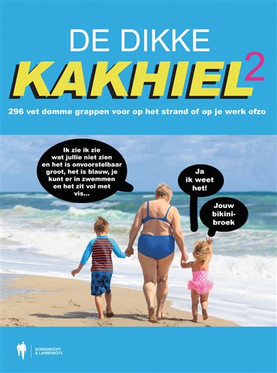 Dikke kakhiel 2