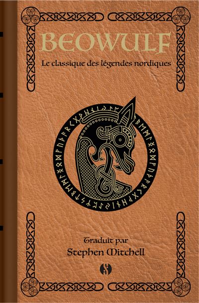Beowulf - Le classique des légendes nordiques - Stephen Mitchell - relié