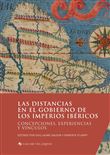 Las distancias en el gobierno de los imperios ibéricos