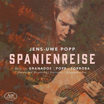 Jens Uwe Popp, Enrique Granados, Federico Moreno-Torroba - 1