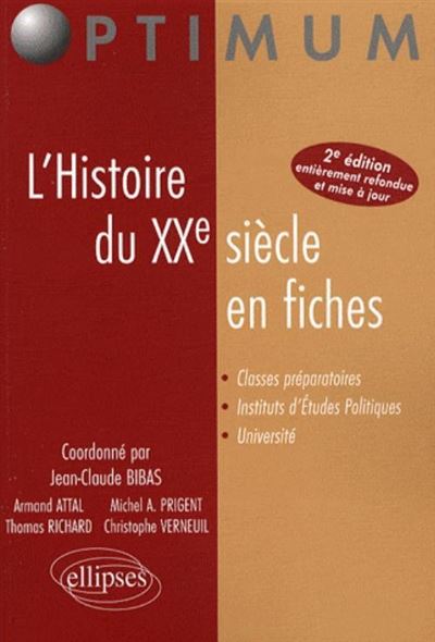 Histoire du XXème siècle en fiches