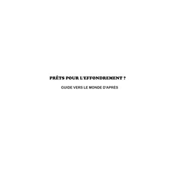 Prêts pour l'effondrement ?