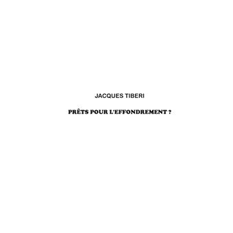 Prêts pour l'effondrement ?