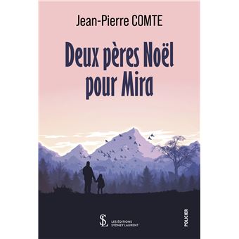 Deux pères Noël pour Mira