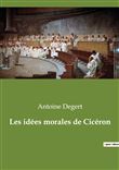 Les idées morales de Cicéron