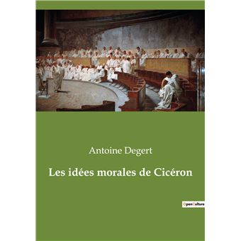 Les idées morales de Cicéron