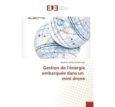 Gestion de l'énergie embarquée dans un mini drone
