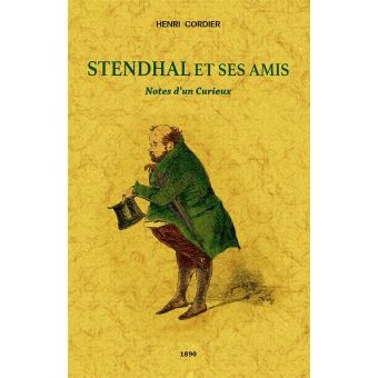 Stendhal et ses amis - 1