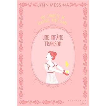 Une enquête de Beatrice Hyde Clare - Tome 3 Une infâme trahison