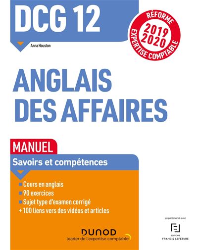 DCG 12 Anglais des affaires - Manuel - Réforme 2019-2020