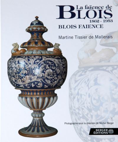 La faïence de Blois