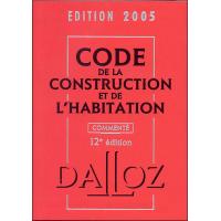 Code de la construction et de l'habitation commenté