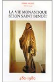 La vie monastique selon Saint Benoît
