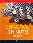 L'espagnol en 2 minutes par jour