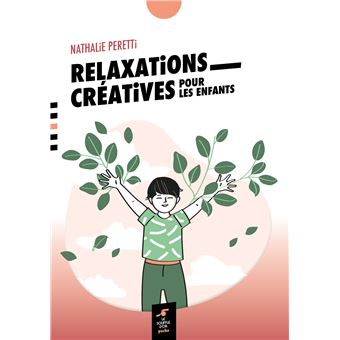 Relaxations créatives pour les enfants