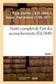 Traité complet de l'art des accouchements