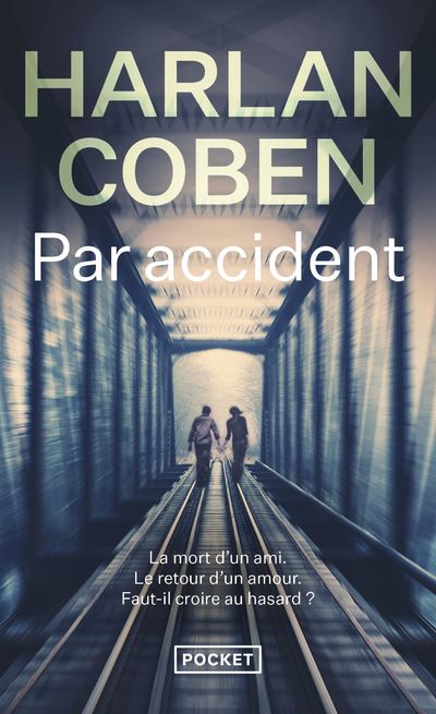 Par accident - Harlan Coben - Poche