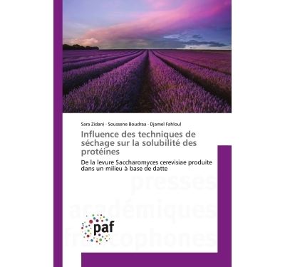 Influence des techniques de sechage sur la solubilite des proteines