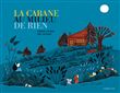 La cabane au milieu de rien