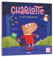 Charlotte a les chocottes