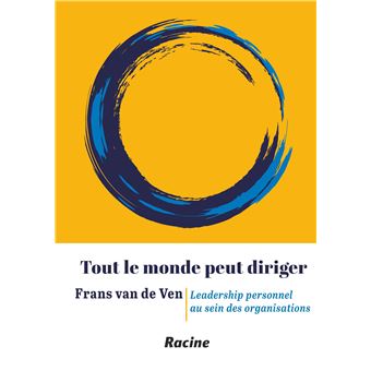 Tout le monde peut diriger