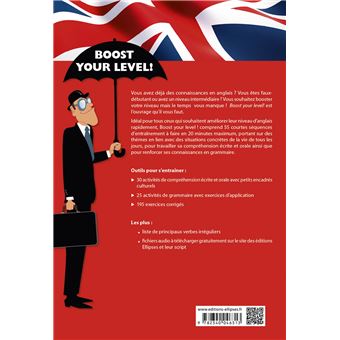 Boost your level! Améliorez votre anglais en 20 minutes par jour ! (A2-B1) (avec fichiers audio)