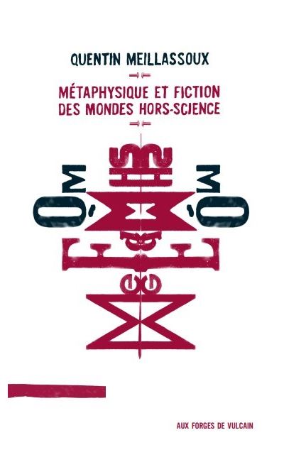 Métaphysique et fiction des mondes hors-science