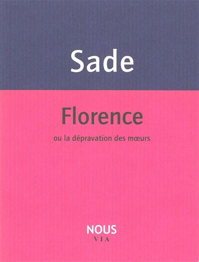 Florence - (Marquis De) Sade - broché