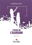 L'école de l'illusion