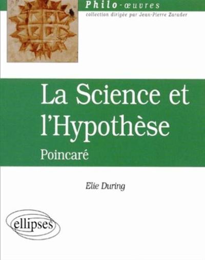 Poincaré, La Science et L'hypothèse