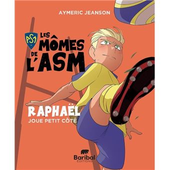 Les mômes de l'ASM - Raphaël joue petit côté