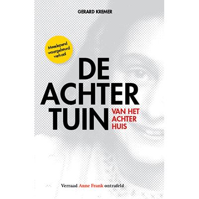 De achtertuin van het Achterhuis