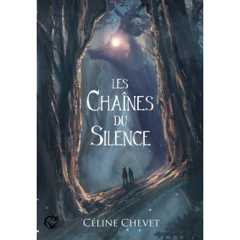 Les Chaînes du Silence
