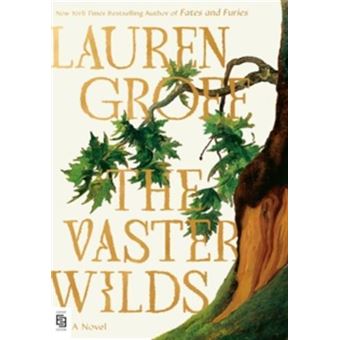 The Vaster Wilds