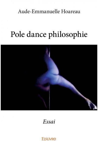 Pole dance philosophie