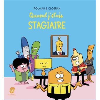 Quand j'étais stagiaire