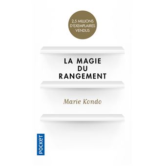 La magie du rangement » de Marie Kondo - Rebooster son ego : 10 livres qui  font du bien ! - Elle
