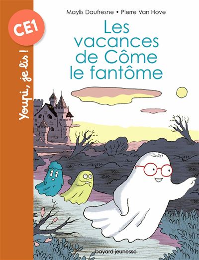 Les vacances de come le fantôme Niveau CE1