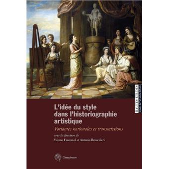 L'idée du style dans l'historiographie artistique variantes