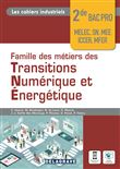 Les cahiers industriels - Famille de métiers des transitions numérique et énergétique 2de Bac Pro (2022) - Pochette élève