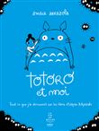 Totoro et moi