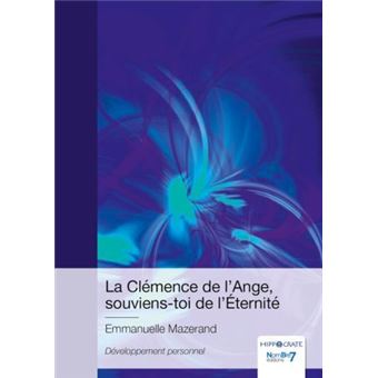 La Clémence de l'Ange, souviens-toi de l'Éternité