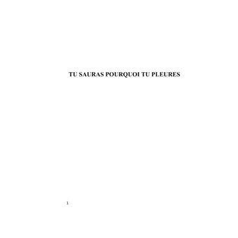 Tu sauras pourquoi tu pleures
