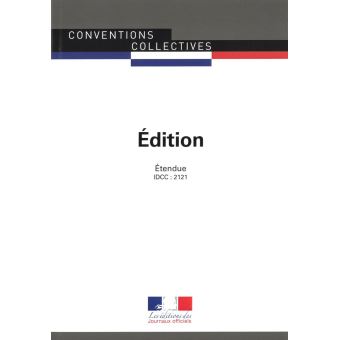 Edition - Convention collective étendue