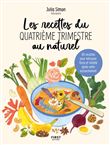 Les recettes du quatrième trimestre au naturel