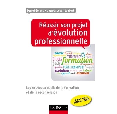 Réussir son projet d'évolution professionnelle