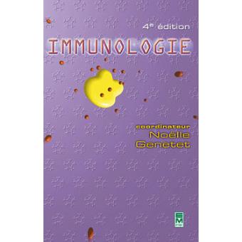 Immunologie 4 Ed - Broché - Genetet - Achat Livre | Fnac